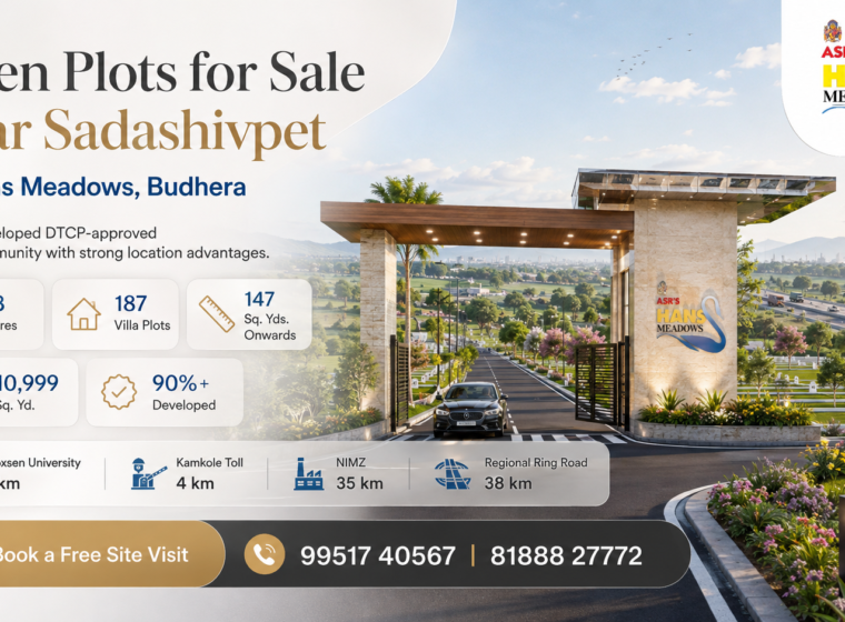 Open Plots for Sale Near Sadashivpet Hans Meadows ASR India Projects